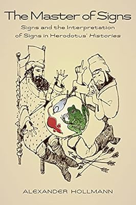 The master of signs: and interpretation in the stories of Herodotus.. Your shopping needs fulfilled through DIAYTAR NIGERIA's extensive selection and nationwide delivery.