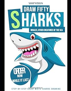 Draw fifty sharks, whales and other sea creatures: step by step drawing large white sharks.. Love deals? DIAYTAR Nigeria has you covered with low prices and fast delivery.