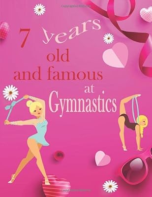 7 years old and famous in gymnastics: drawing book for 7 year old girls | Large virgin papers to draw, draw and scribble | Cute ... x 11 (birthday present for 7 year old girl).. A world of products at your fingertips — thanks to DIAYTAR Nigeria.
