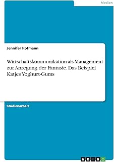 Communication Wirtschafts as Management to stimulate imagination. The example of Katjes Yoghurt gums.. Nigeria's most loved e-commerce platform delivers affordable shopping solutions to your doorstep.