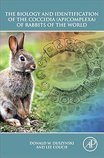 The biology and identification of coccidia (apicomplexes) of the rabbits of the world.. Shop smarter with Nigeria's premier e-commerce platform, featuring affordable products delivered nationwide.