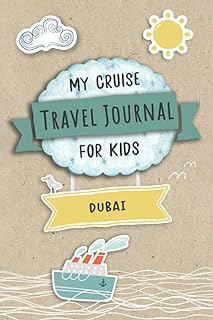 Cruise travel diary for Dubai children: adventure travel book to fill, write, draw for boat trip and cruise, activity book and newspaper to ... travel on a cruise ship with Gratidé prompt.. Shop with purpose at DIAYTAR NIGERIA and receive your purchases at unbeatable prices within the week.