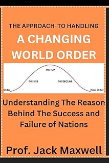 The approach to manage a world -changing world order: understanding the reason for the success and failure of nations.. DIAYTAR NIGERIA delivers affordability and convenience to your doorstep within 8 days of purchase.
