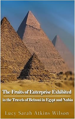 The fruits of the company exhibited in Belzoni trips to Egypt and Nubia.. Online shopping made simple and affordable — DIAYTAR Nigeria.