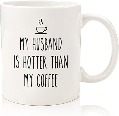 Funny cup with the phrase "My husband is warmer than my coffee" - Best gifts for wife from my husband - Unique gift for Valentine's Day, a birthday and a birthday for women, woman, lady and newlyweds.. DIAYTAR NIGERIA: Making online shopping accessible with affordable prices and nationwide delivery service.
