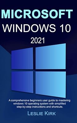 Microsoft Windows 10 2021: A complete user guide for beginners to master the Windows 10 operating system with step -by -step instructions and simplified shortcuts.. Skip the traffic, shop online — DIAYTAR Nigeria brings it to you.