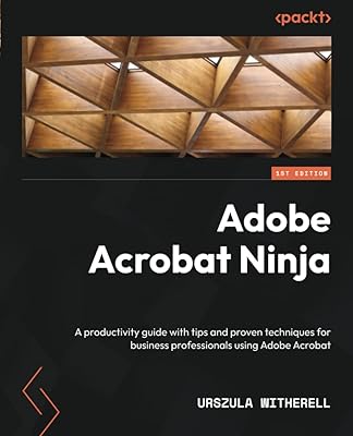 Adobe Acrobat Ninja: a productivity guide with advice and proven techniques for professionals using Adobe Acrobat.. Navigate through thousands of products at pocket-friendly prices with DIAYTAR NIGERIA's easy-to-use platform.