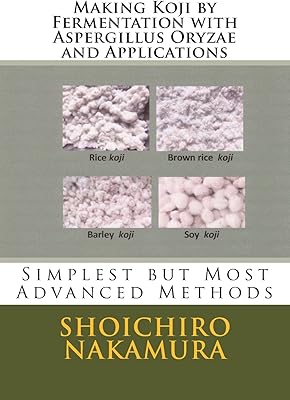 Fabricate koji by fermentation with Aspergillus oryzae and applications: the simplest but the most advanced methods.. DIAYTAR NIGERIA: Where affordability and variety meet with convenient delivery within 8 days.