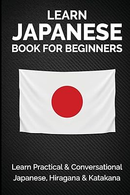 Japanese learning book for beginners: Learn practical and conversational Japanese, hiragana and katakana.. Navigate through thousands of products at pocket-friendly prices with DIAYTAR NIGERIA's easy-to-use platform.
