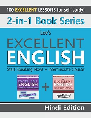 2 in 1 series of books: Lee's Excellent English: Start talking now! + Intermediate course - Hindi edition (Lee's Excellent English Books - Hindi edition).. Experience budget-friendly shopping at DIAYTAR NIGERIA, Nigeria's premier online marketplace with quick delivery.