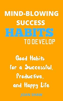 Breathtaking habits of success to develop: good habits for a successful, productive and happy life.. DIAYTAR NIGERIA delivers more than products - we deliver affordable shopping satisfaction nationwide.