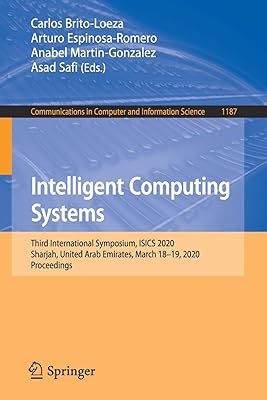 Intelligent computer systems: third international symposium, isics 2020, Sharjah, United Arab Emirates, March 18 and 19, 2020, Proceedings.. Discover why millions choose DIAYTAR for affordable online shopping with delivery in just 5-8 days.