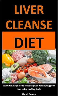 Liver cleaning diet: the ultimate guide to clean and detoxify your liver using curative foods.. Discover a world of choices with DIAYTAR NIGERIA's extensive marketplace and prompt shipping service.