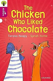Oxford Reading Tree All Stars: Level 10 Chicken that loved chocolate.. DIAYTAR NIGERIA transforms online shopping with competitive prices and dependable nationwide delivery.