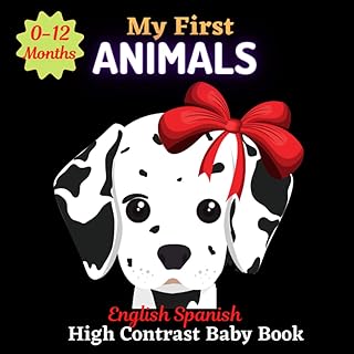 My first animals in English-Spanish: Baby Baby with high contrast for newborns from 0 to 12 months old / perfect gift for babies.. Shop confidently with DIAYTAR NIGERIA, offering affordable prices and reliable delivery within a week.