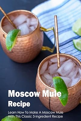Moscow mule recipe: Learn to prepare a Moscow mule with this classic recipe with 3 ingredients: easy Moscow mule recipes that you should try.. Transform your shopping experience with DIAYTAR NIGERIA's vast product selection delivered at unbeatable prices.