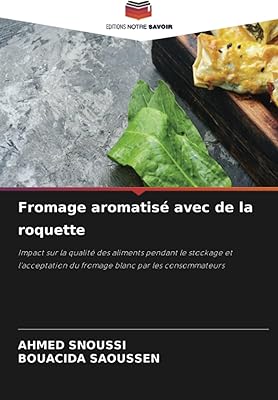 Cheese flavored with arugula: impact on the quality of food during storage and acceptance of cobed cheese by consumers.. Shop smarter with DIAYTAR NIGERIA's vast product range and budget-friendly delivery within the week.