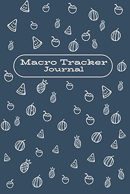 Macronutrient monitoring journal: Macronutrient monitoring journal to calculate and monitor macronutrients.. No stress, no delays — DIAYTAR Nigeria is your trusted shopping partner.