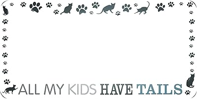 HOSNYYE ALL MY KIDS HAVE TAils Cat and foot license plate frame.. Shop with confidence at DIAYTAR NIGERIA, offering extensive product variety with nationwide delivery.