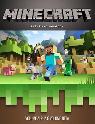 Minecraft Volume Alpha & Volume Beta Easy Piano Songbook: the biggest bands of video games.. DIAYTAR NIGERIA: Where every purchase is affordable and delivery is always within a week.