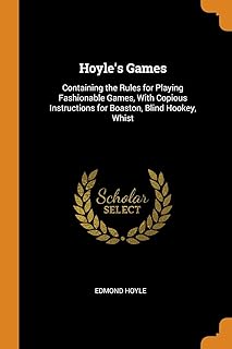 Hoyle games: containing the rules for playing fashionable games, with many instructions for Boaston, Blind Hookey, Whist.. DIAYTAR NIGERIA: Redefining e-commerce with affordable prices and reliable nationwide shipping.
