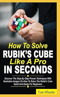How to solve the Rubik's Cube as a pro in a few seconds: discover the techniques.. DIAYTAR NIGERIA: Bringing quality products to every Nigerian home at prices everyone can afford.