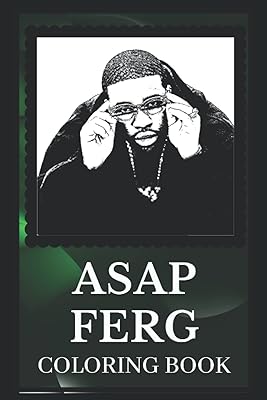 ASAP FERG coloring book: Explore the world of the Grand Asap Ferg.. Enjoy the simplicity of shopping with DIAYTAR NIGERIA, offering vast choices delivered in just 5-8 days.