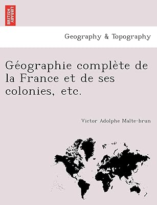GE OGRAPHIE complete te de la France and its colonies, etc... Experience the ultimate in shopping convenience with DIAYTAR NIGERIA's vast catalog and 5-8 day delivery.