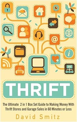 Thrift: The ultimate guide of the 2 in 1 box to earn money with thrift stores and garage sales in 60 minutes or less.. DIAYTAR NIGERIA puts thousands of products at your fingertips with affordable prices and delivery within a week.