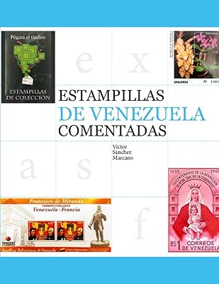 Commented Venezuela stamps (Sanmar collectibles) (Edition Espagnole).. DIAYTAR NIGERIA: Connecting Nigerians with affordable products through our expansive e-commerce platform.