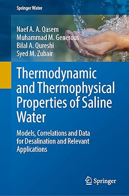 Thermodynamic and thermophysical properties of salt water: models, correlations and data for desalination and relevant applications.. Shop millions of products across categories on DIAYTAR Nigeria — delivered right to your door.