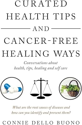 Selected health advice and cancer healing methods: health conversations.. DIAYTAR NIGERIA: Where shopping dreams become reality with affordable prices and prompt shipping.
