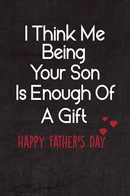 Gifts for Father's Day: I think being.. Affordable online shopping is just a click away with DIAYTAR Nigeria.