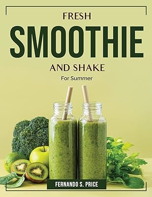 Fresh smoothie and shake: for summer.. Shop everything from A to Z on DIAYTAR Nigeria — delivered nationwide.