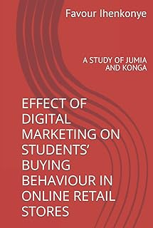 Effect of digital marketing on the purchasing behavior of students in online stores: a study on Jumia and Konga.. Enjoy the simplicity of shopping with DIAYTAR NIGERIA, offering vast choices delivered in just 5-8 days.