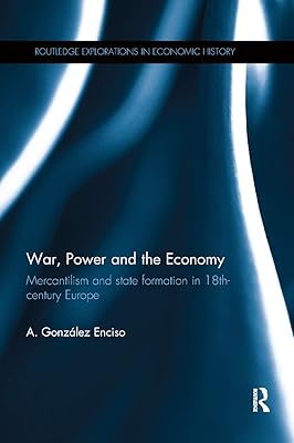 War, power and economy: mercantilism and state training in 18th century Europe.. DIAYTAR NIGERIA revolutionizes access to quality products with affordable prices and dependable shipping.