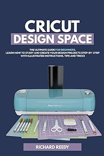 Cricut Design Space: The ultimate guide for beginners, learn to start and create your step -by -step design projects with illustrated instructions, tips and tricks.. With DIAYTAR Nigeria, shopping online is easy, affordable, and fast.