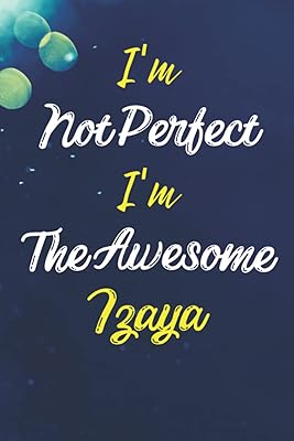 I'm not perfect I am the great Izaya: notebook.. DIAYTAR NIGERIA: Your trusted partner for affordable online shopping with reliable delivery timeframes.
