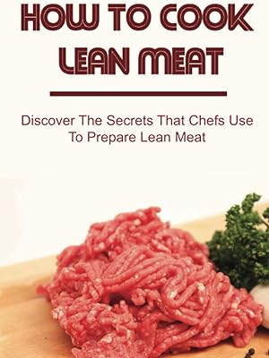 How to cook lean meat: discover the secrets that chefs use to prepare lean meat.. Experience the ease of modern shopping with DIAYTAR NIGERIA's vast selection and quick delivery service.