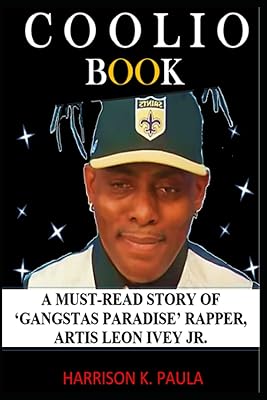 COOLIO BOOK: A story to read essential of the rapper of 'Gangstas Paradise', Artis Leon Ivey Jr... With DIAYTAR Nigeria, you can browse through thousands of items at the best prices. Place your order today and receive it in less than a week.