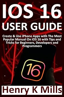 IOS 16 user guide: Create and use iPhone applications with the most popular manual on iOS 16 with tips and tricks for beginners, developers and programmers.. Your comprehensive marketplace awaits at DIAYTAR NIGERIA with affordable prices and reliable delivery times.