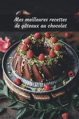 My best chocolate chocolate cake recipes (120 -page notebook).. DIAYTAR Nigeria: Where affordability meets fast and reliable e-commerce service.