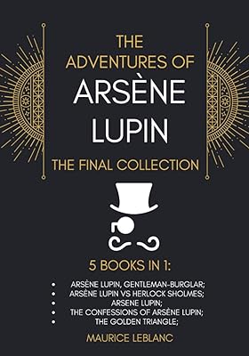 The adventures of Arsène Lupine - Final collection: 5 pounds in 1: Lupine, Gentleman -Cambrioleur, VS Herlock Sholmes, Arsène Lupine, Confessions Triangle d'Or.. Whether it’s gadgets or groceries, DIAYTAR Nigeria delivers in less than 8 days.