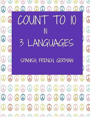 Count up to 10 in 3 Spanish, French, German languages: learn a new language!.. DIAYTAR NIGERIA delivers happiness in 5-8 days with our affordable and diverse product range.