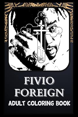 Adult Coloring Book: Fivio Foreign to relieve calm and anxiety with more.. Discover why millions choose DIAYTAR for affordable online shopping with delivery in just 5-8 days.