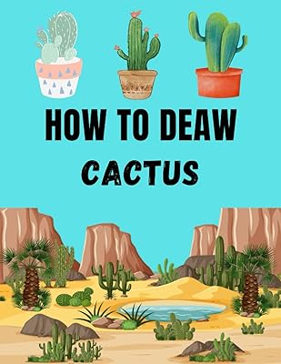 How Deaw Cactus: Draw a cactus - Book of activity for children.. DIAYTAR NIGERIA: Your affordable gateway to thousands of products delivered within a week.