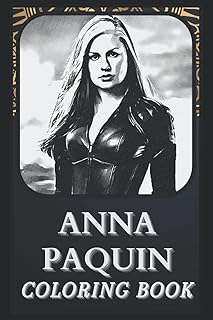 Anna Paquin coloring book: Incredible illustrations by Anna Paquin for all ages. (Excellent gift, funny activity, break-in).. DIAYTAR NIGERIA: Where shopping meets satisfaction with affordable prices and prompt delivery services.
