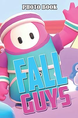 Photo book Fạll Gúys: Superb colorful illustrations of adventure games for all ages | Free up pressure and stress.. Shop from thousands of products at DIAYTAR NIGERIA and enjoy budget-friendly nationwide delivery.