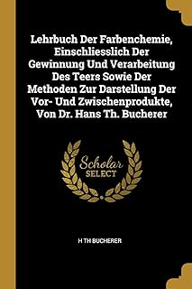 Textbook of benchemistry, including the extraction and processing of the tar as well as the methods for the presentation of the pre- and intermediate products, from dr. Hans Th. Bucherer.. Order today, receive this week — shopping with DIAYTAR Nigeria is that simple.