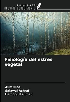 Plant stress physiology (Spanish edition).. Need something fast? Order it now from DIAYTAR Nigeria.